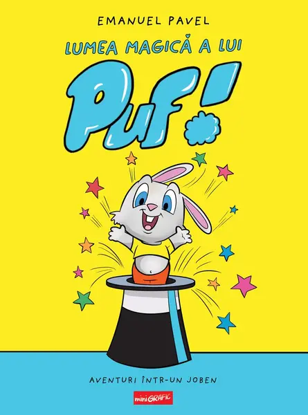 Lumea magică a lui Puf! - Emanuel Pavel