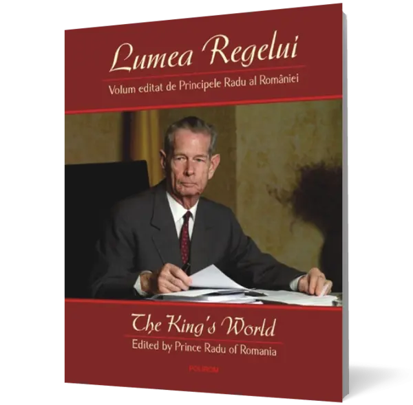 Lumea Regelui/ The King’s World