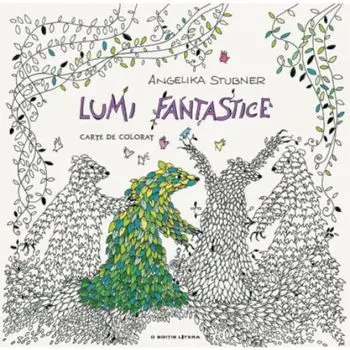 Lumi fantastice. Carte de colorat/Angelika Stubner