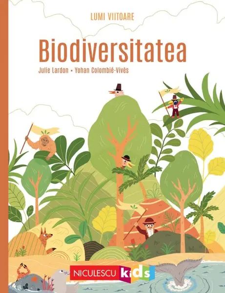 Lumi viitoare. Biodiversitatea