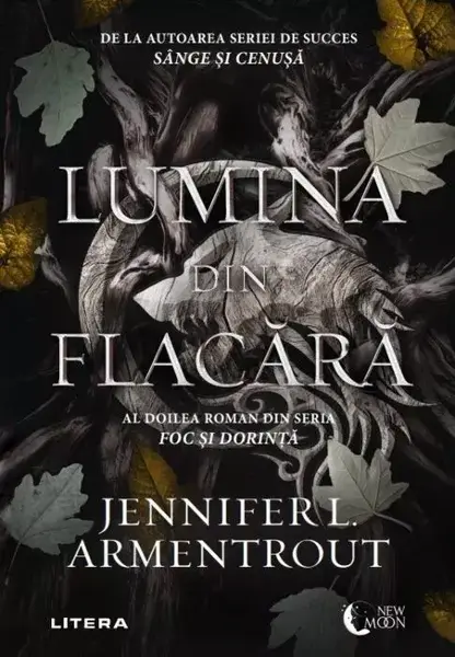 Lumina din flacără (Foc și Dorință #2)