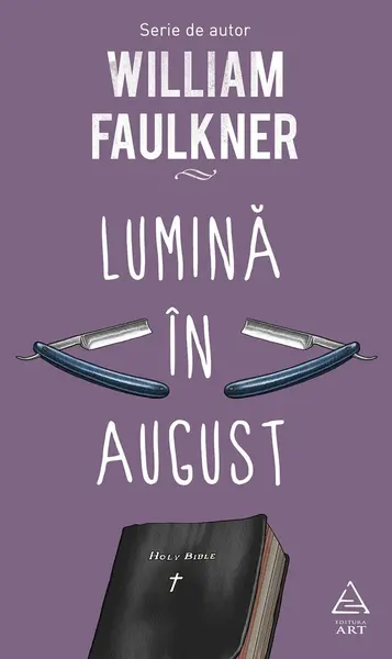 Lumină în august - William Faulkner