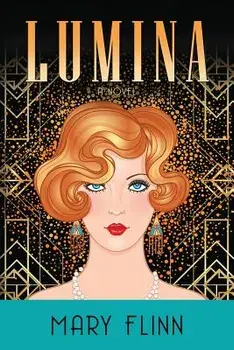 Lumina, Paperback/Mary Flinn
