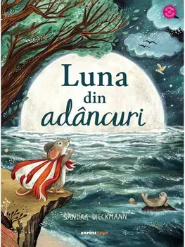 Luna din adancuri/Sandra Dieckmann