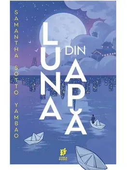 Luna din apa/Samantha Sotto Yambao