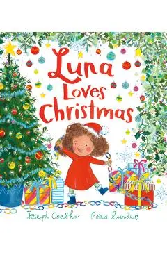 Luna Loves Christmas - Joseph Coelho