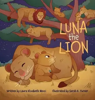 Luna The Lion, Hardcover/Laura Elizabeth Necci