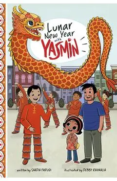 Lunar New Year with Yasmin - Saadia Faruqi
