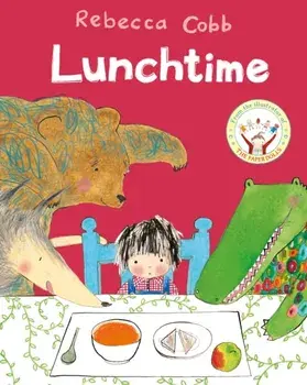 Lunchtime, Paperback/Rebecca Cobb