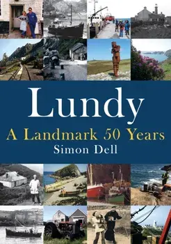 Lundy: A Landmark 50 Years, Paperback/Simon Dell