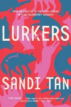 Lurkers, Paperback/Sandi Tan