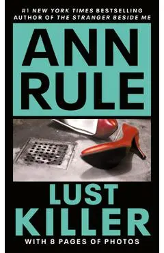 Lust Killer - Ann Rule