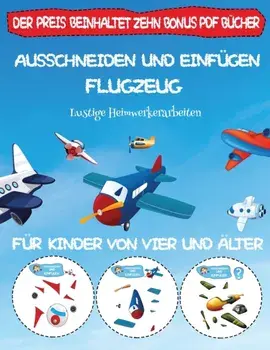 Lustige Heimwerkerarbeiten. Ausschneiden und Einfugen - Flugzeug, Paperback/Windham Jessica Windham