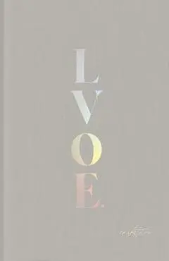 Lvoe: Poems, Epigrams & Aphorisms - Atticus