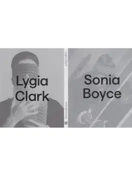 Lygia Clark x Sonia Boyce, Paperback/***