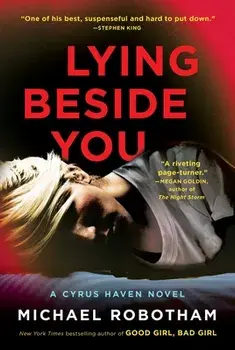 Lying Beside You, Hardcover/Michael Robotham