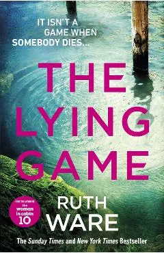 Lying Game - Ruth Ware