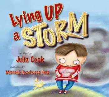 Lying Up a Storm, Paperback/Julia Cook