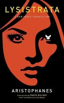Lysistrata: A New Verse Translation, Paperback/***
