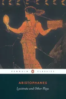 Lysistrata and Other Plays, Paperback/***