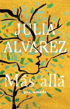 M�s All� - Julia Alvarez