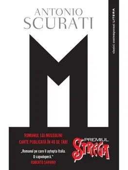 M. Fiul secolului/Antonio Scurati