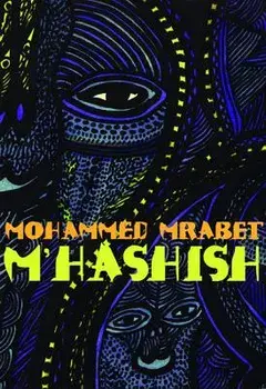 M'Hashish/Mohammed Mrabet
