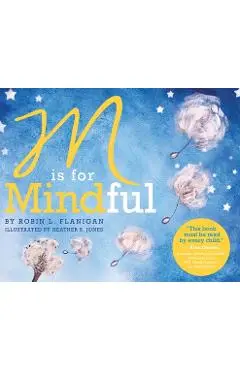 M Is for Mindful - Robin L. Flanigan