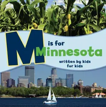 M Is for Minnesota: Written by Kids for Kids, Paperback/Jewish Family Minneapolis