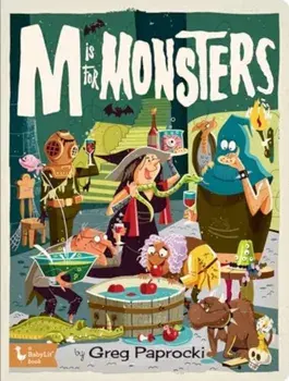 M is for Monsters, Board book/Greg Paprocki