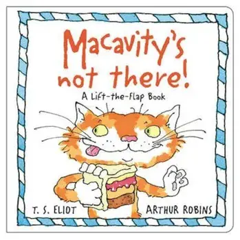 Macavity's Not There!, Hardcover/T.S. Eliot