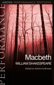 Macbeth: Arden Performance Editions, Paperback/William Shakespeare