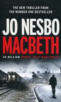 Macbeth/Jo Nesba