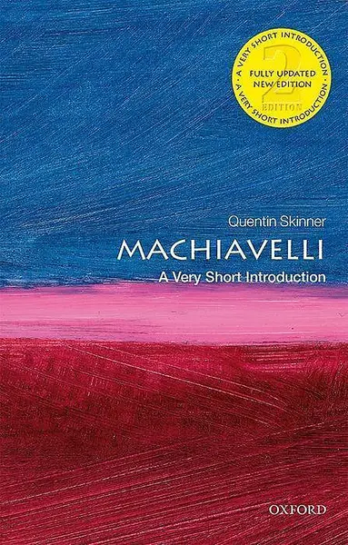 Machiavelli: A Very Short Introduction | Quentin Skinner