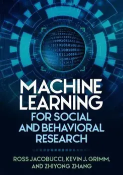 Machine Learning for Social and Behavioral Research, Paperback/Zhiyong Zhang