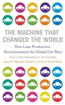 Machine That Changed the World, Hardcover/Daniel Roos