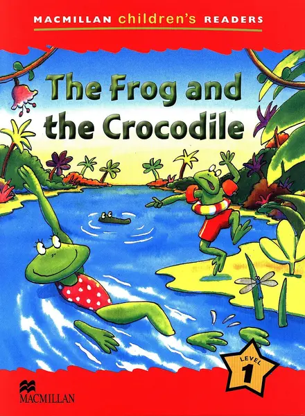 Macmillan Children's Readers: Frog&Crocodile (nivel level 1)