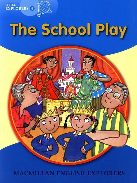 Macmillan Explorers Phonics: School Play (nivel Little Explorer's B)