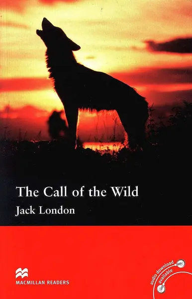 Macmillan Readers: Call of the Wild (nivel Pre-Intermediate)
