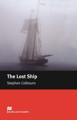 Macmillan Readers: Lost ship (nivel Starter)