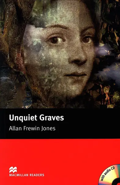 Macmillan Readers: Unquiet Graves + CD (nivel Elementary)