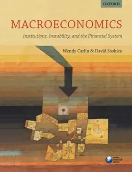 Macroeconomics: Institutions, Instability, and the Financial System, Paperback/David Soskice