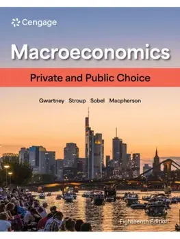 Macroeconomics. Private and Public Choice, 18 ed, Paperback/David (Trinity University) Macpherson