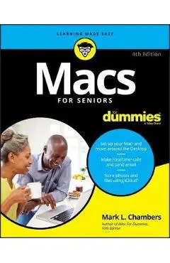 Macs For Seniors For Dummies - Mark L Chambers