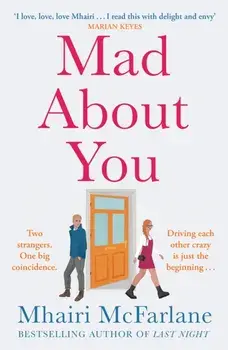 Mad about You, Paperback/Mhairi McFarlane