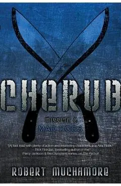 Mad Dogs - Robert Muchamore