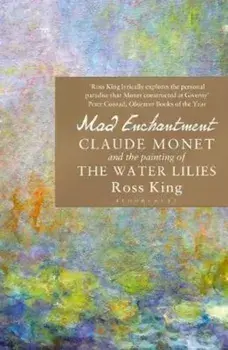 Mad Enchantment, Paperback/Ross King