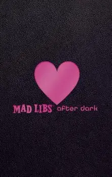 Mad Libs After Dark, Hardcover/Mad Libs