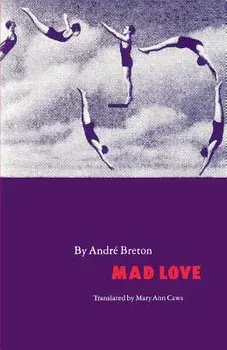 Mad Love-Pa, Paperback/Andre Breton