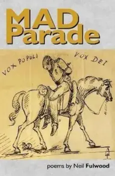 Mad Parade, Paperback/Neil Fulwood